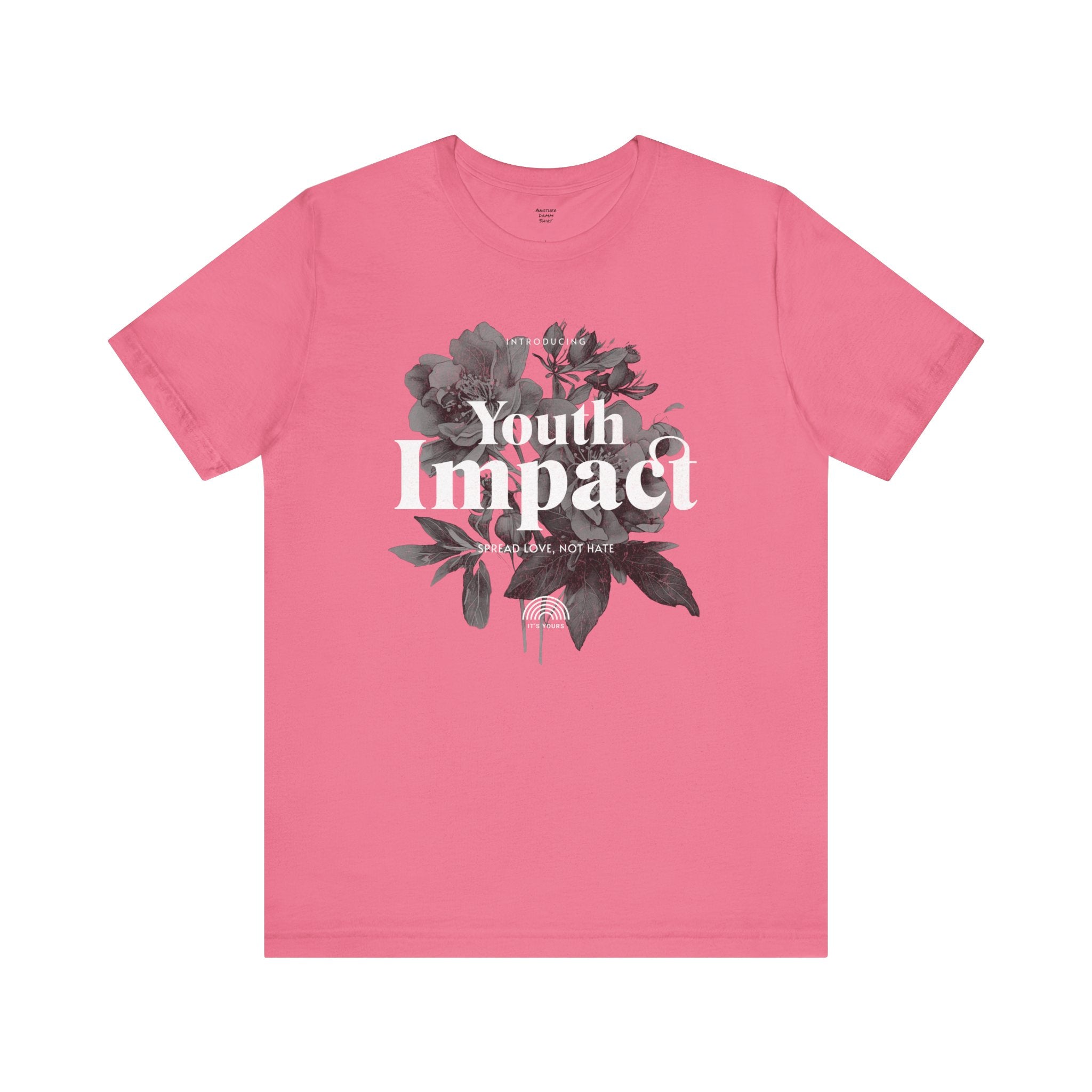 Youth Impact Floral Unisex Tee - Spread Love Not Hate