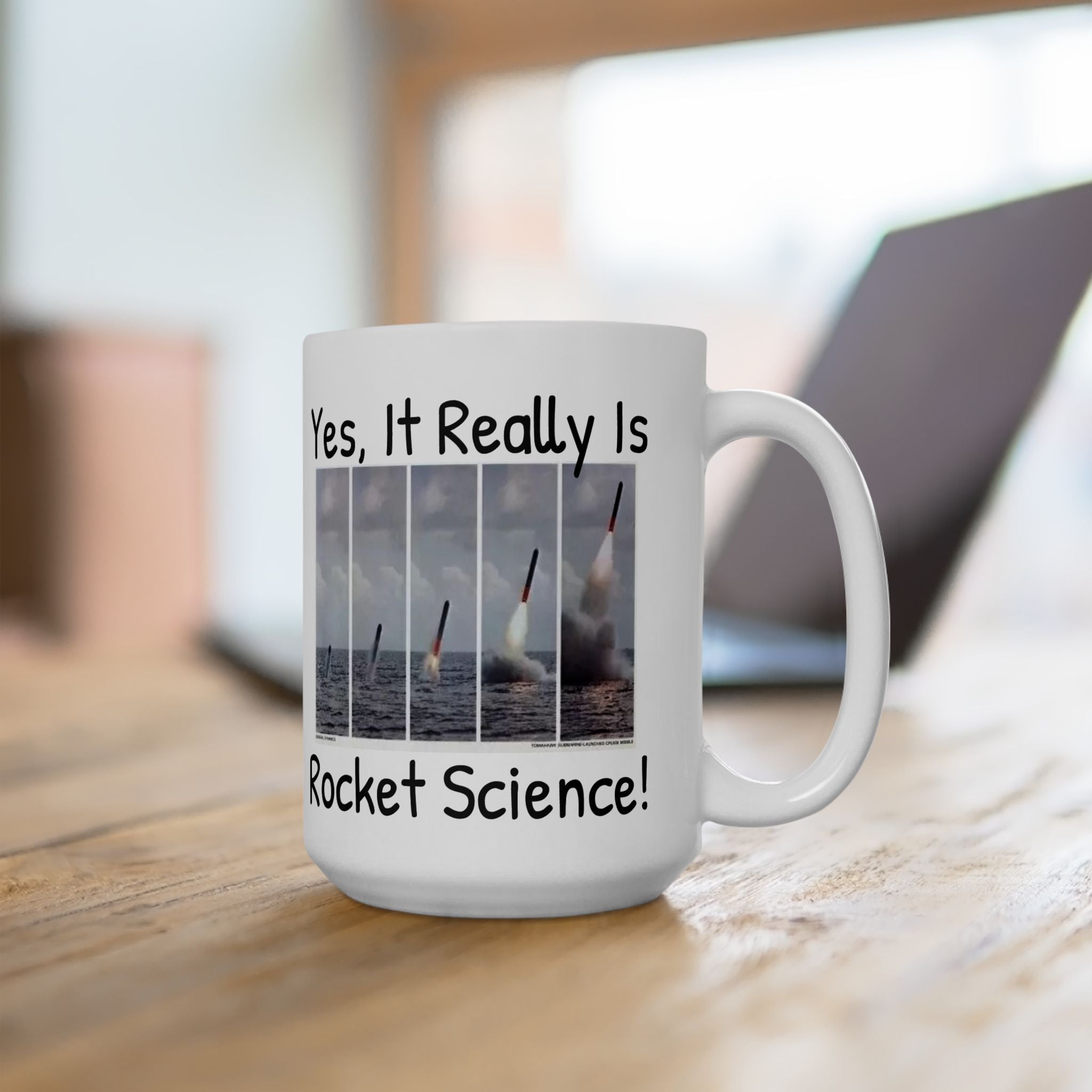 Yes, It Really Is Rocket Science Mug - US Navy Submarine Launched Tomahawk Missile, Submarine Veteran Gift
