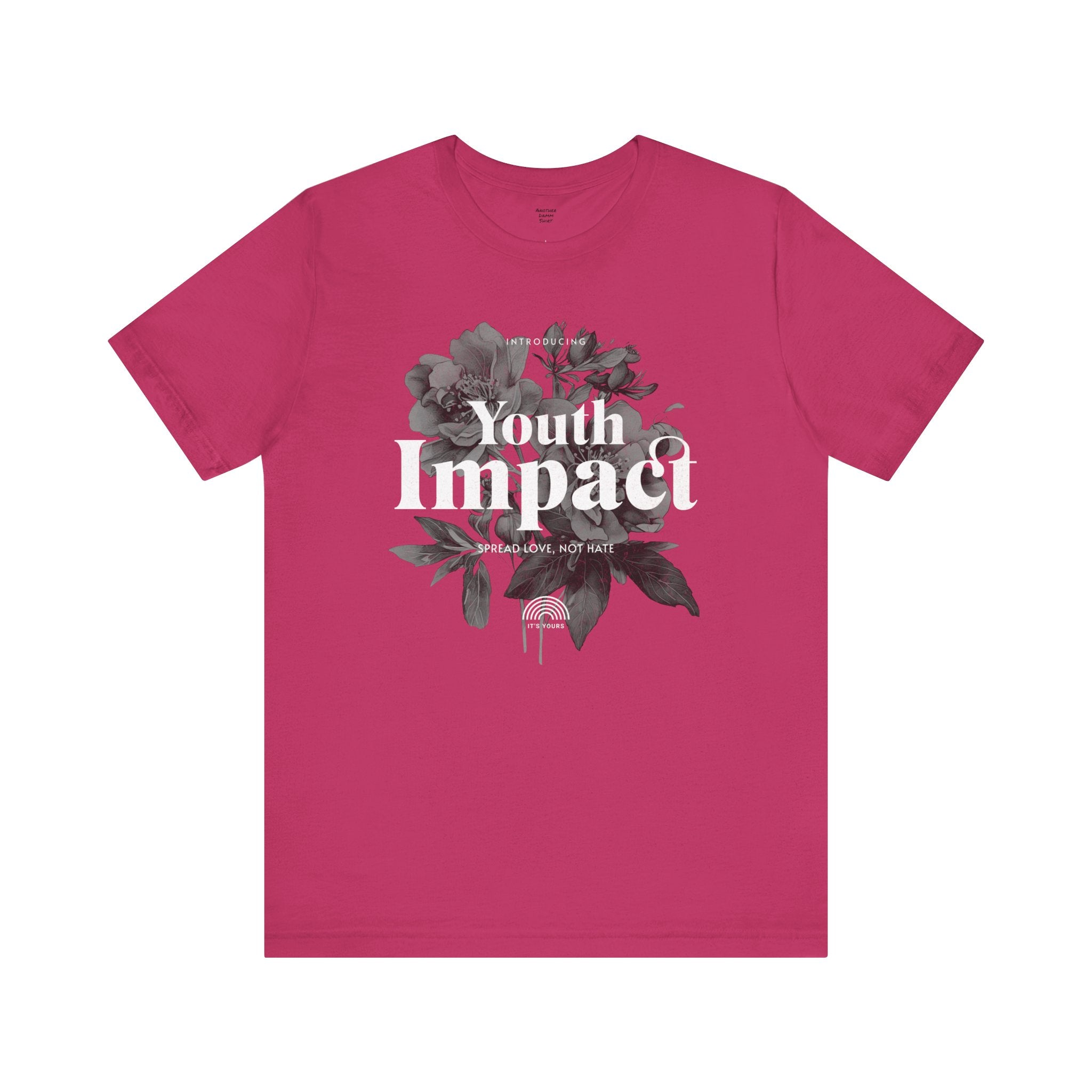Youth Impact Floral Unisex Tee - Spread Love Not Hate