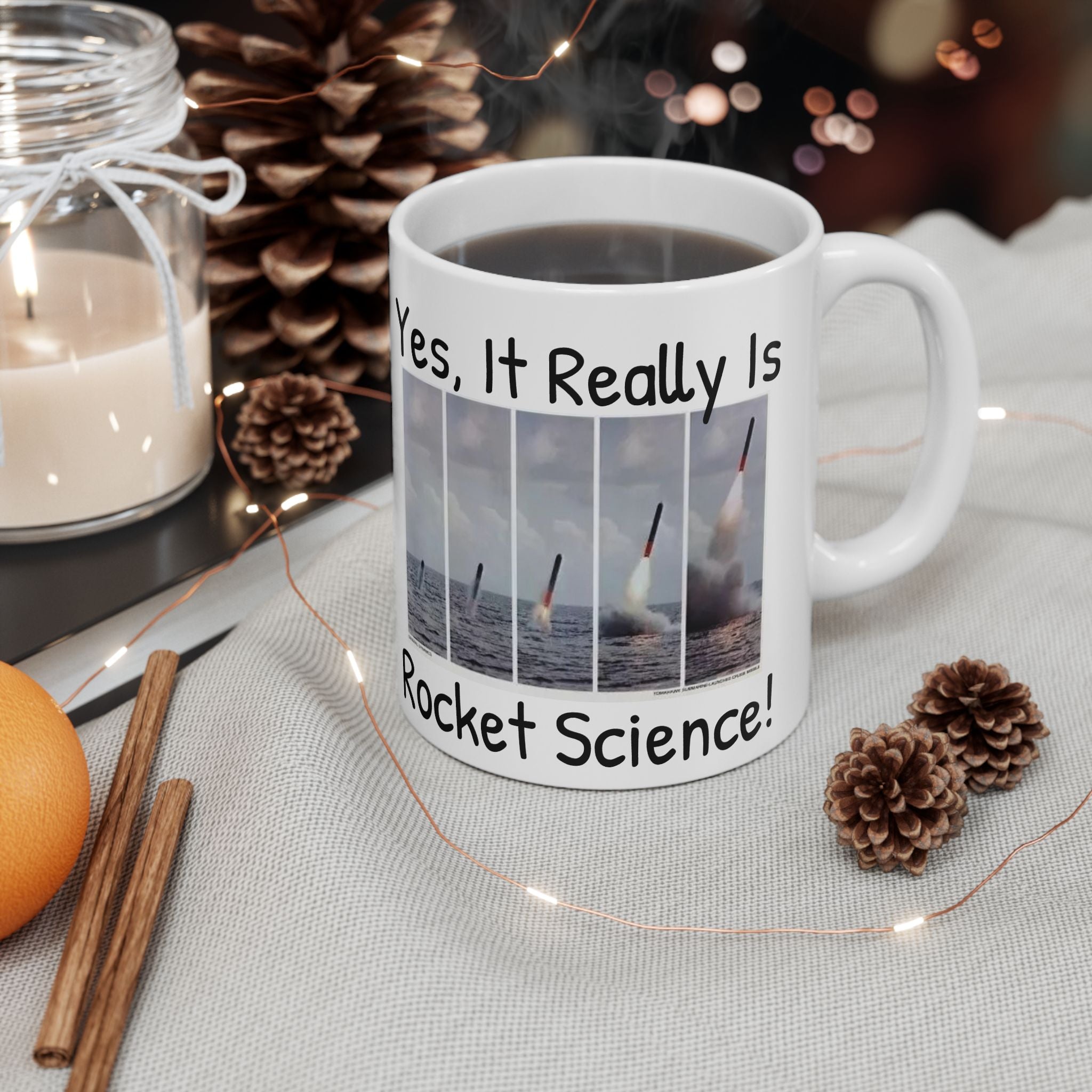 Yes, It Really Is Rocket Science Mug - US Navy Submarine Launched Tomahawk Missile, Submarine Veteran Gift