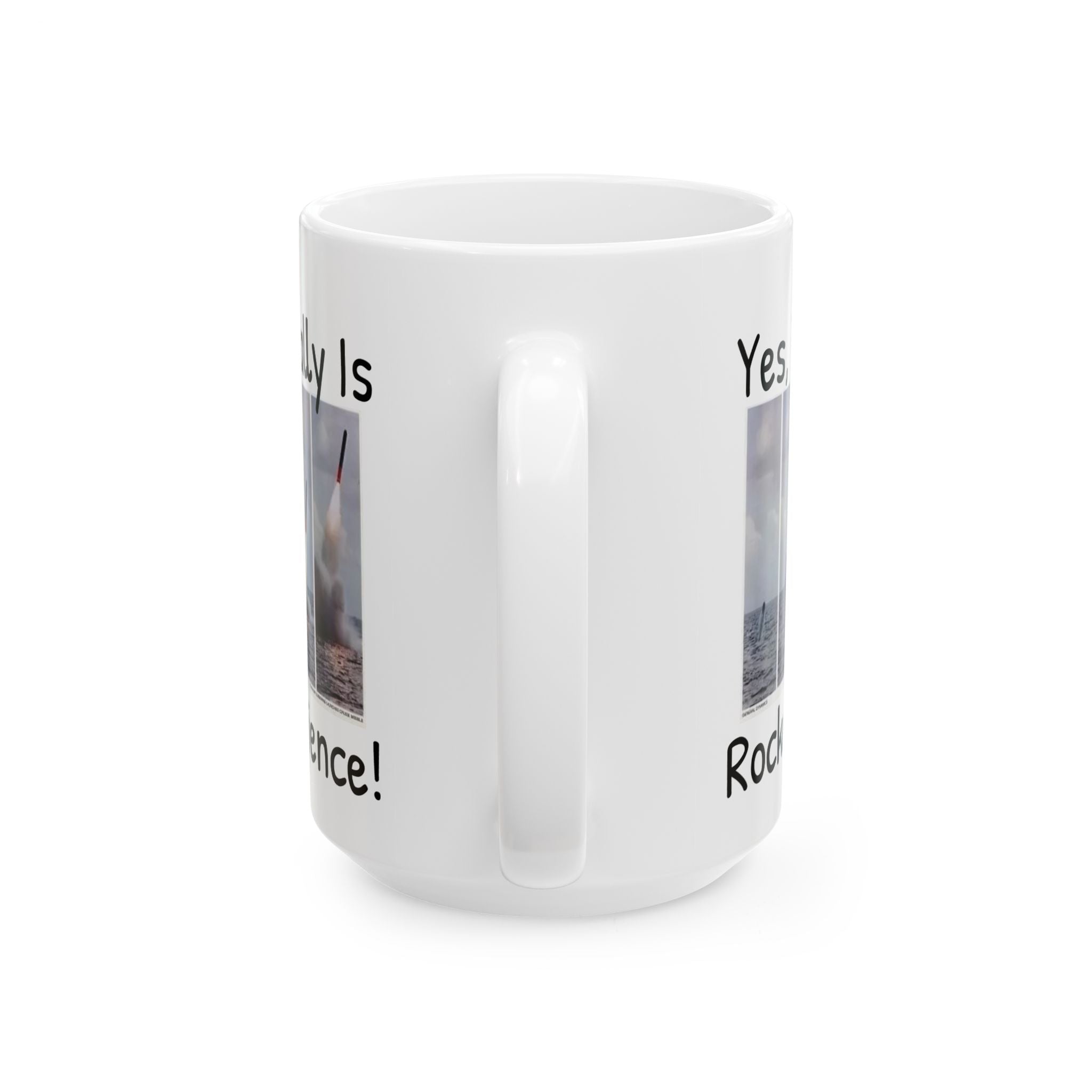 Yes, It Really Is Rocket Science Mug - US Navy Submarine Launched Tomahawk Missile, Submarine Veteran Gift