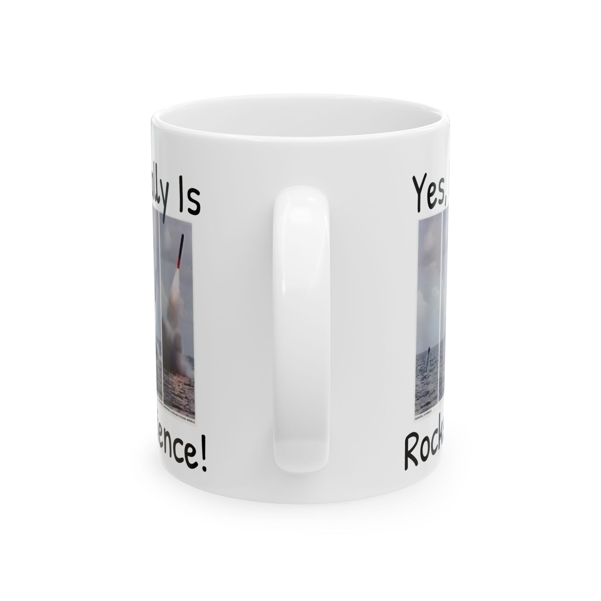 Yes, It Really Is Rocket Science Mug - US Navy Submarine Launched Tomahawk Missile, Submarine Veteran Gift