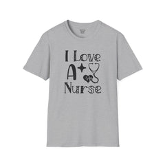I Love A Nurse - Unisex Softstyle T-Shirt | Nurse Awareness,Gift For Him,Scrubs Lover,Hospital Staff,Gift For Her,RN, Registered Nurse