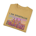 I AM SPARTACUS - Graphic Unisex Garment-Dyed T-shirt