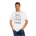 What Part of a Camera Display Don't You Understand, Comfort Colors Unisex Garment-Dyed T-shirt