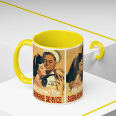 Mug - Vintage He Joined The Submarine Service Unique Tri Panel Image Accent Coffee Mug (11, 15oz)