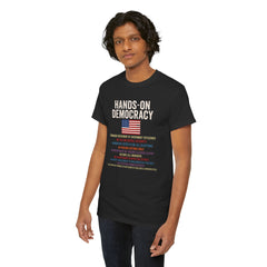 Hands-On Democracy Unisex Heavy Cotton Tee - Political Statement Shirt