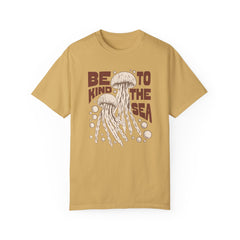 Jelly Fish, Be Kind To The Sea -  Graphic Unisex Garment-Dyed T-shirt