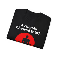 Amputee Zombie Chewed It Off Tee