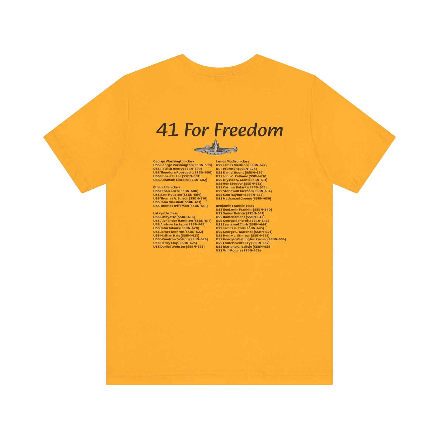 41 For Freedom Unisex Jersey Short Sleeve Tee