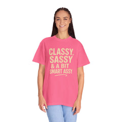 Classy Sassy T-shirt, Unisex Casual Top, Statement Tee, Gift for Her, Fashion Apparel, Birthday Humor Shirt