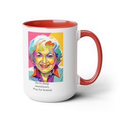 Betty White Quote Mug,gift for fans,pop culture item,Gift for her.