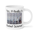 Yes It Really Is Rocket Science Mug