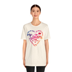 Will Always Be Connected Sisters Unisex Jersey Short Sleeve Tee