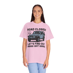 Unisex Jeep Adventure T-Shirt – Road Closed! Let's Find Out Why?