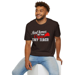 Real Heroes Don't Wear Capes THEY TEACH Unisex Softstyle Graphic T-Shirt