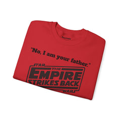 The Empire Strikes Back - Unisex Heavy Blend Crewneck Sweatshirt | Star Wars | Movie Quote | Gift For Him | Movie Fan Gift | Darth Vader