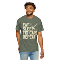 Eat Sleep Fix Cars Repeat, Comfort Colors Unisex Relaxed Fit T Shirt