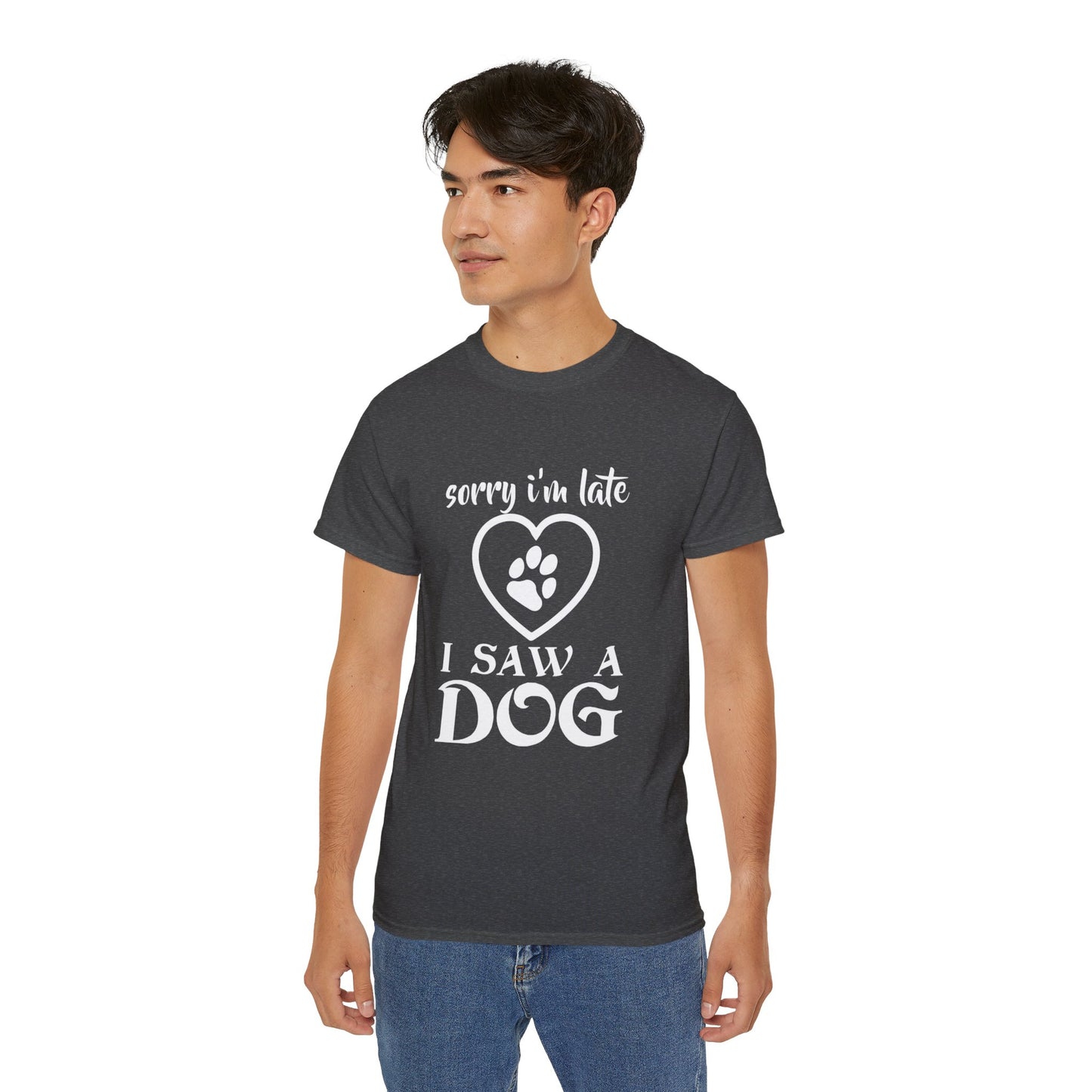 Sorry I'm late, I saw a dog Unisex Ultra Cotton Tee