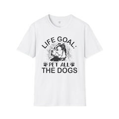 Dog Lover Life Goal Pet ALL The Dogs T-Shirt