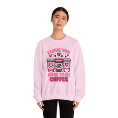 Woman's I Love You More Than Coffee Valentine - Unisex Heavy Blend™ Crewneck Sweatshirt