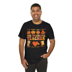 One Thankful Teacher T‑Shirt – Fall and Thanksgiving  Teacher Appreciation Tee