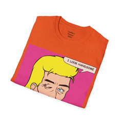 I LOOK HANDSOME Blonde Pop Art Guy Unisex Softstyle T Shirt