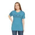 OCD Obsessive Canast Disorder - Graphic Unisex Tee