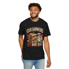 Club Sandwiches Not Baby Seals T-Shirt — Funny Dark Humor Retro Seal Graphic Tee