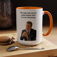 Harvey Specter Quote - 11oz 15oz Accent Coffee Mug