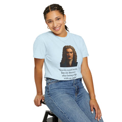 Isaac Newton Quote T-Shirt — "Gravity wasn't my idea" Scientific Humor Tee