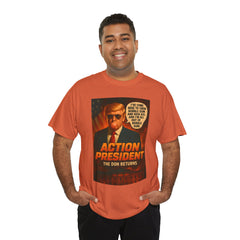 Action President Tee - Political Statement T-Shirt