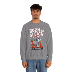 Born To Sleigh - Unisex Heavy Blend™ Crewneck Sweatshirt