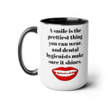 DENTAL HYGIENIST Smile mug