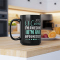 Optometrist Funny Quote  Mug