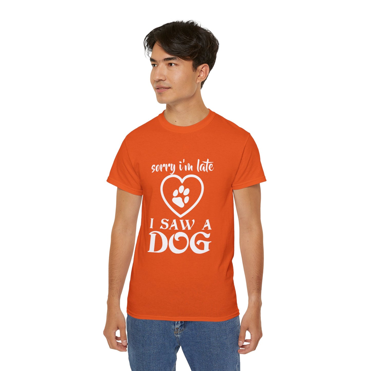 Sorry I'm late, I saw a dog Unisex Ultra Cotton Tee