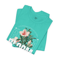Bloom Stronger Unisex Jersey Tee - Positive Vibes Floral Design