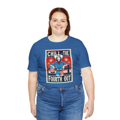 Chill The Fourth Out,Cowgirl Graphic, Unisex Jersey Short Sleeve Tee
