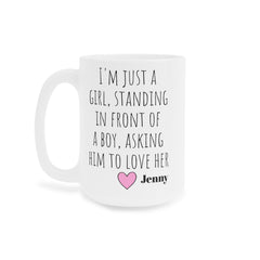 I'm just a girl, standing in front of a boy Mug, Notting Hill Movie Quote, Boyfriend Gift, Husband Gift, Gift For Him, Personalized Gift