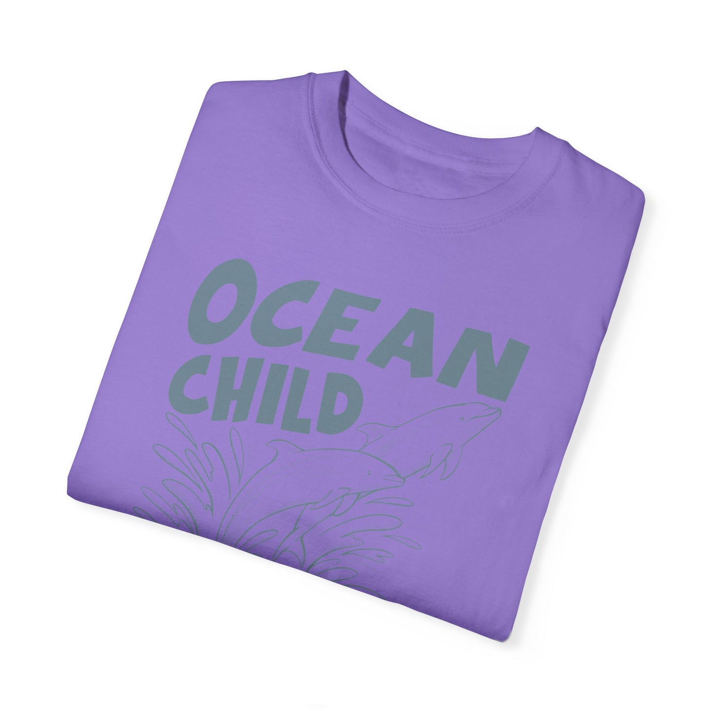 Dolphins, Ocean Child -  Graphic Unisex Garment-Dyed T-shirt