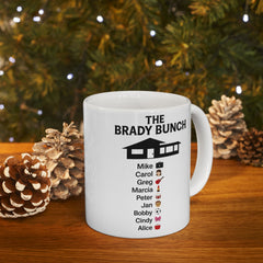 Ceramic Mug - Brady Bunch Coffee Lover Gift for Mom - Funny TV Series Fan Kitchen Decor