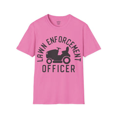 Lawn Enforcement Officer Unisex Softstyle T-Shirt What a unique gift idea for Fathers Day Birthday or any time of the year