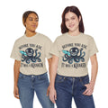 Before You Ask It Was A Kraken Amputee Humor - Unisex Garment-Dyed T-shirt