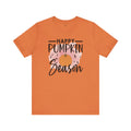 HAPPY PUMPKIN SEASON - Unisex Jersey Short Sleeve Tee