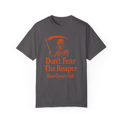 Don't Fear The Reaper Unisex Garment-Dyed T-Shirt - Classic Rock Inspired Apparel