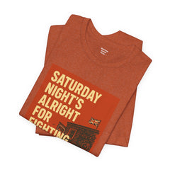 Music Inspired Unisex Tee - Saturday Nights All Right For Fighting Graphic