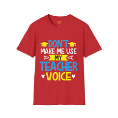 Teacher Unisex Softstyle T-Shirt,Funny Teacher Quote,Educational Humor,funny teacher tee,educational humor,gift for teacher,unisex shirt
