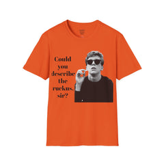 BREAKFAST CLUB - Could you describe the ruckus, sir.  - Brian Johnson NERD Unisex Softstyle T Shirt  Dont You Forget About Me