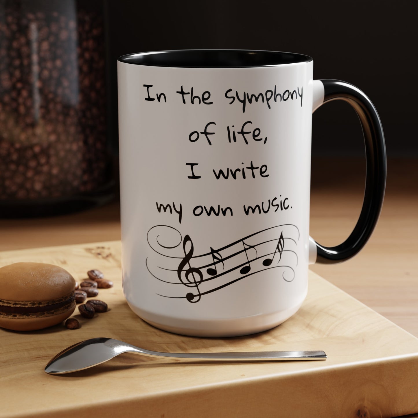 Life symphony mug, music lover gift, ceramic coffee mug, inspirational quote mug, white ceramic mug, 11oz mug, 15oz mug, musician gift, gift for composer, motivational mug, unique coffee mugs, custom quote mugs.