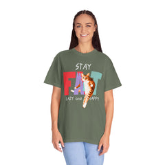 Stay Fat Lazy and Happy Cat - Graphic Unisex Garment-Dyed T-shirt